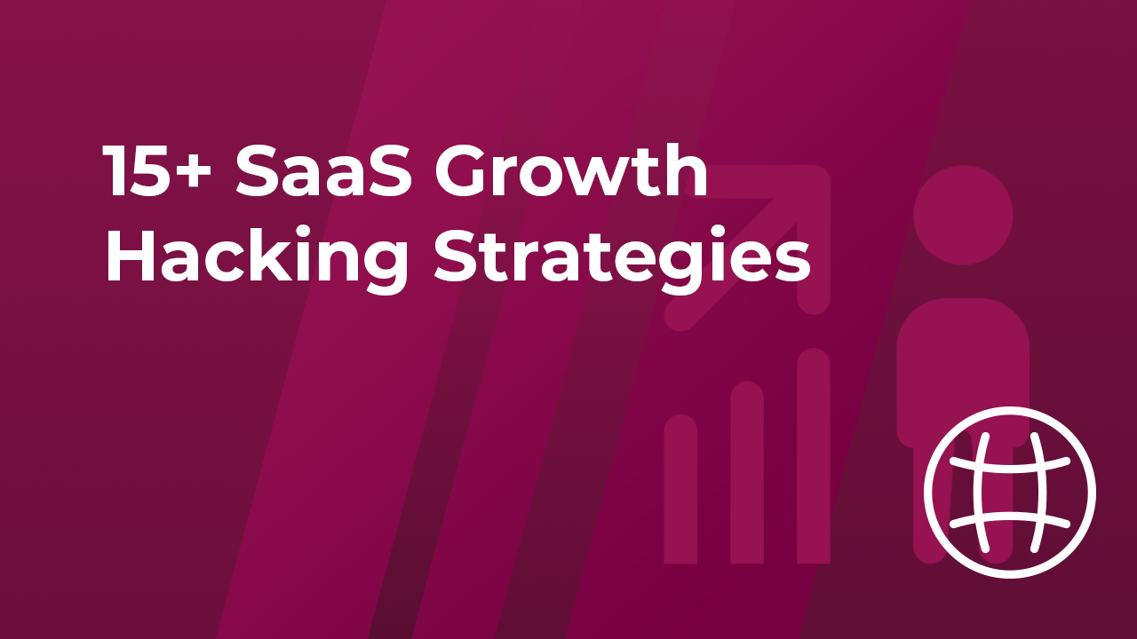 Saas Growth Hacking Strategies: Propel Your Startup's Success