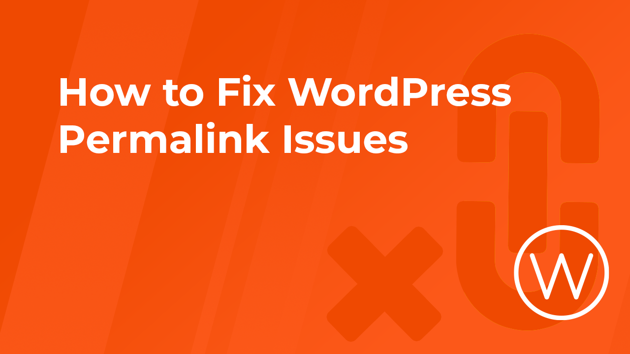 How to Fix WordPress Permalink Issues