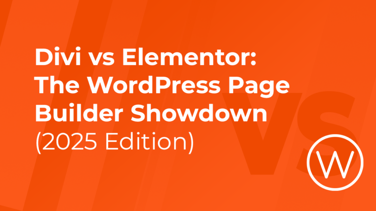 Divi vs Elementor- The WordPress Page Builder Showdown (2025 Edition)