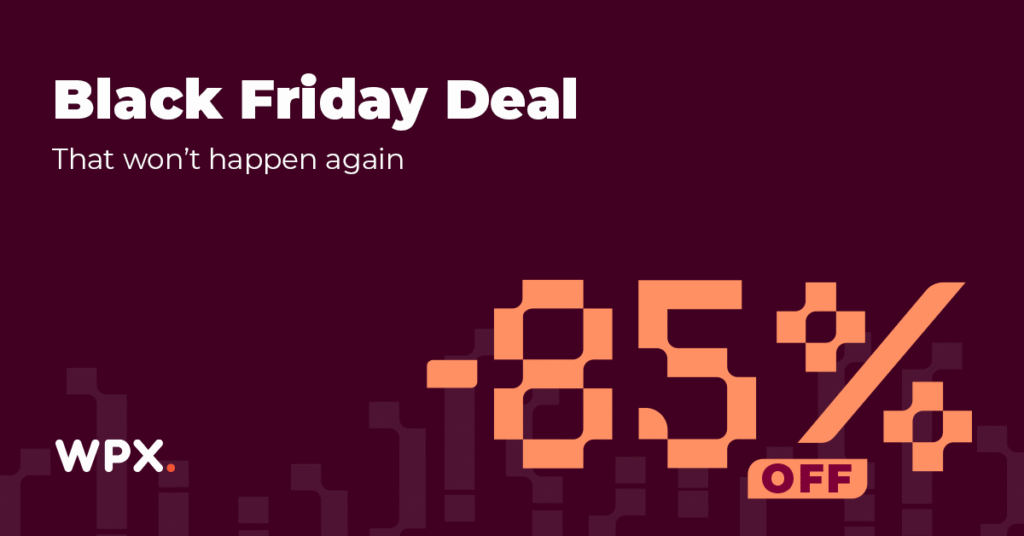 WPX Black Friday 85% off