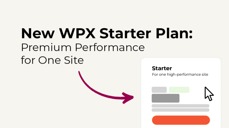 WPX Starter Plan -Premium Performance for One Site