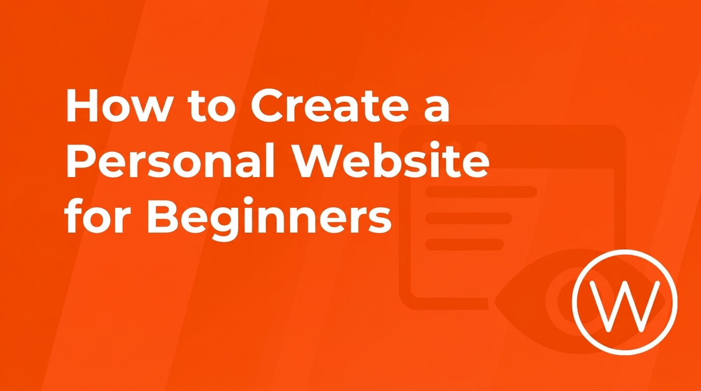 How to Create a Personal Website for Beginners