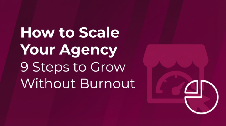 How to Scale Your Agency